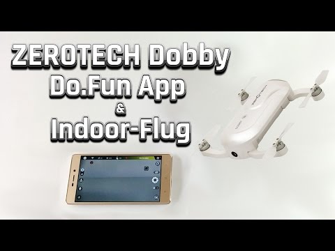 ZEROTECH Dobby (Review Part 2) | Do.Fun App &amp; Indoor Flug mit der Dobby