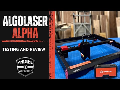 Testing the AlgoLaser Alpha 22 watt diode laser