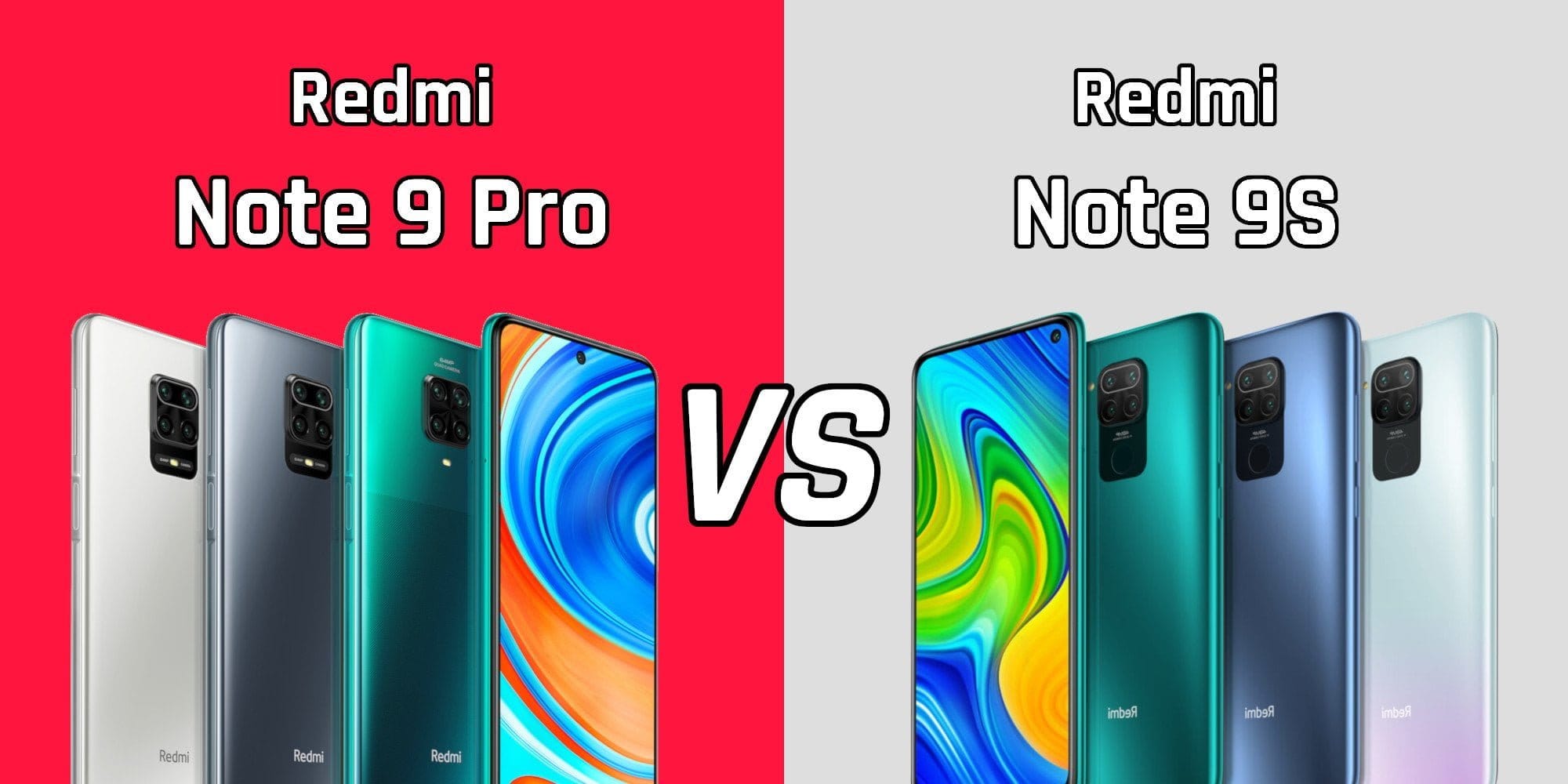 Here we compare the Xiaomi Redmi Note 9 Pro with the Redmi Note 9S.