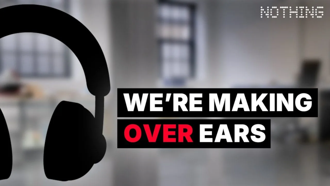 Nothing Over Ears Hero